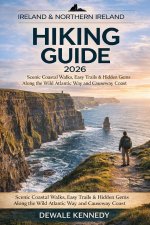 IRELAND & NORTHERN IRELAND HIKING GUIDE 2026