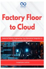 Factory Floor to Cloud