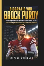 BIOGRAFIE VON BROCK PURDY
