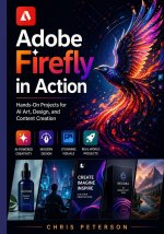 Adobe Firefly in Action