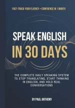 Speak English in 30 Days for Chinese Speakers