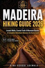 MADEIRA HIKING GUIDE 2026