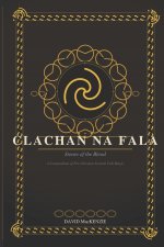 CLACHAN NA FALA - Stones of the Blood