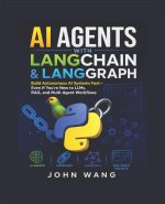 AI Agents With LangChain & LangGraph for Absolute Beginners and Expert