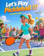 Let's Play Pickleball !!!