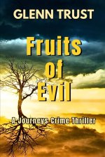 Fruits of Evil