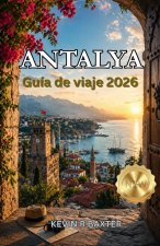 Antalya Guía de viaje 2026