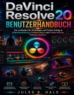 DAVINCI RESOLVE 20 BENUTZERHANDBUCH