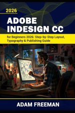 Adobe InDesign for Beginners 2026