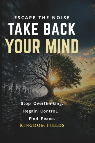 Take Back Your Mind