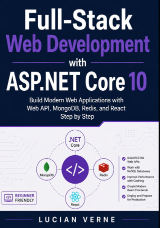 Full-Stack Web Development with ASP.NET Core 10