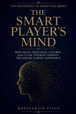 The Smart Player's Mind
