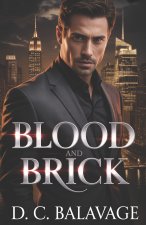 Blood and Brick