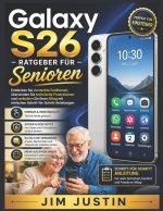 Galaxy S26 - Ratgeber für Senioren