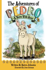 The Adventures of Pedro-A Burro with Heart