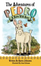 The Adventures of Pedro-A Burro with Heart