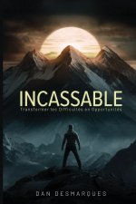 Incassable