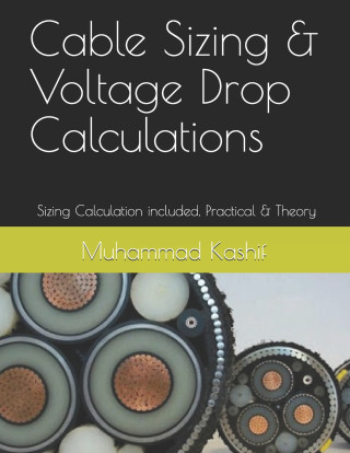 Cable Sizing & Voltage Drop Calculations