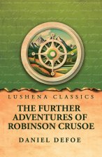 The Further Adventures of Robinson Crusoe