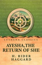 Ayesha, the Return of She