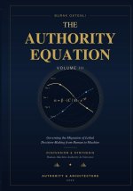 The Authority Equation - Volume III
