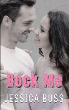 Rock Me