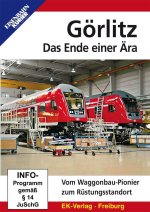 Die Geschichte der Waggonfabrik Görlitz