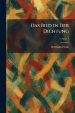 Das Bild in Der Dichtung