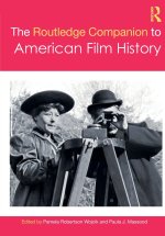 The Routledge Companion to American Film History