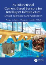 Multifunctional Cement-Based Sensors for Intelligent Infrastructure