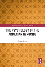 The Psychology of the Armenian Genocide