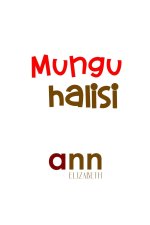 Mungu Halisi - Ann Elizabeth