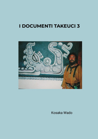 I DOCUMENTI TAKEUCI 3