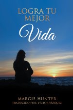 Logra Tu Mejor Vida