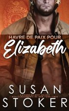 Havre de paix pour Elizabeth