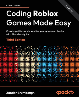 Coding Roblox Games Made Easy - Third Edition