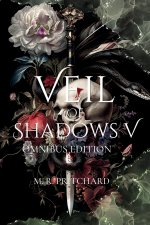 Veil of Shadows V