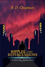 Ripples And Repercussions