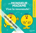 Les Monsieur Madame - Vive la nouveauté !