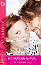 Un goût d'inattendu - Faux mariage, vrais serments + 1 roman gratuit