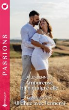 Amoureuse bien malgré elle - Alliance avec l'ennemi