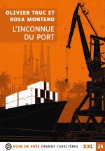 L'INCONNUE DU PORT (XXL CORPS 25)