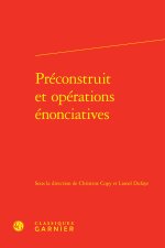 Préconstruit et opérations énonciatives