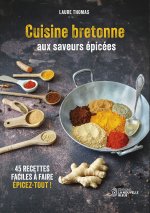 CUISINE BRETONNE AUX SAVEURS EPICEES