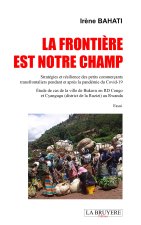 LA FRONTIERE EST NOTRE CHAMP