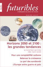 Futuribles 472, mai-juin 2026. Horizons 2050 et 2100 : les grandes tendances