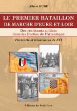 Le premier bataillon de marche d’Eure-et-Loir