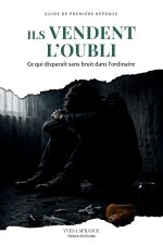 Ils vendent l'oubli