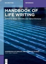 Handbook of Life Writing