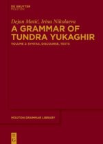 A Grammar of Tundra Yukaghir